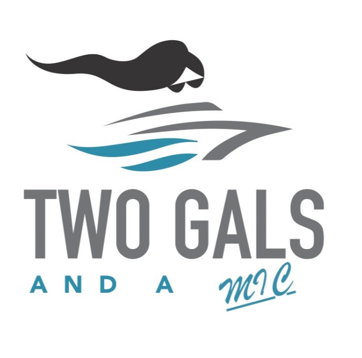 Two Gals & a Mic Podcast